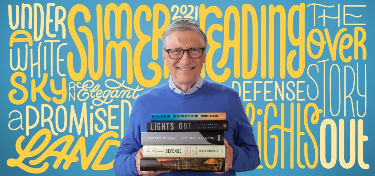 5 Ideas For Summer Reading | Bill Gates