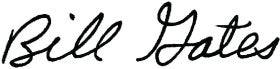 "Bill's Signature | GatesNotes.com The Blog of Bill Gates" 